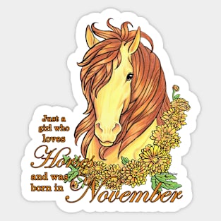 Girl Who Loves Horses Born in November Sticker